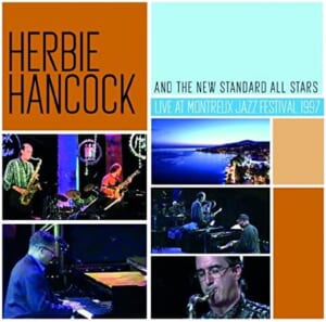 Live At Montreux Jazz Festival 1997_Herbie Hancock And The New Standard All Stars_ジャケ写真 